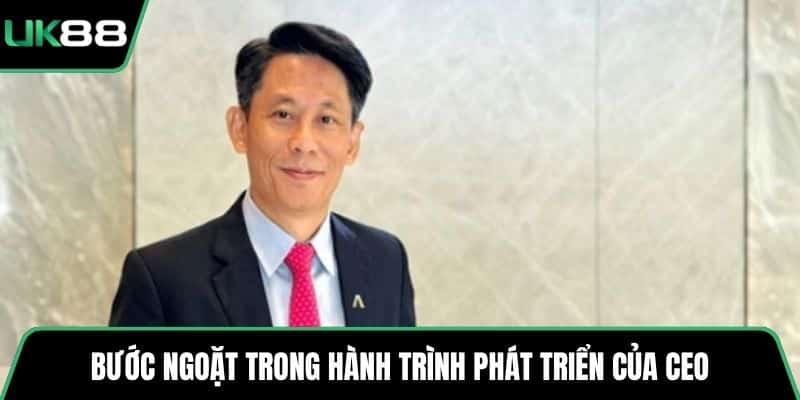 Bước ngoặt trong hành trình phát triển của CEO